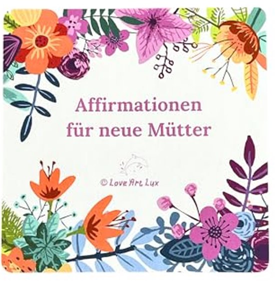 Affirmaties voor nieuwe moeders, cadeau voor babyshower en Moederdag, affirmatiekaarten voor verse mama's