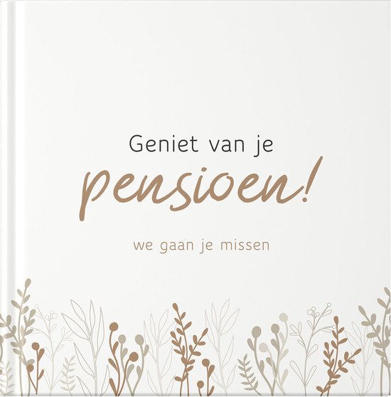 Fyllbooks - Afscheidsboek Pensioen Collega - Invulboek - Afscheid Collega - Pensioen Cadeau - Bloemen - Geschikt voor: 25 Personen