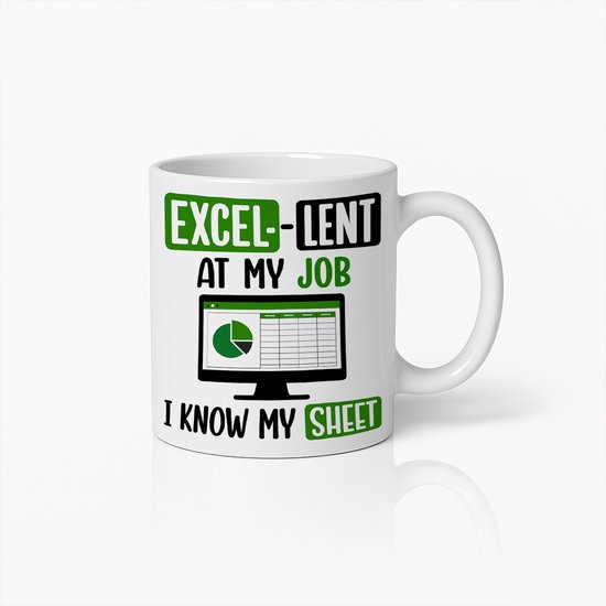Grappige Excel Mok 330ml – Excellent in Mijn Werk Ik Ken Mijn Sheet Koffiebeker – Kantoor Cadeau voor Collega’s