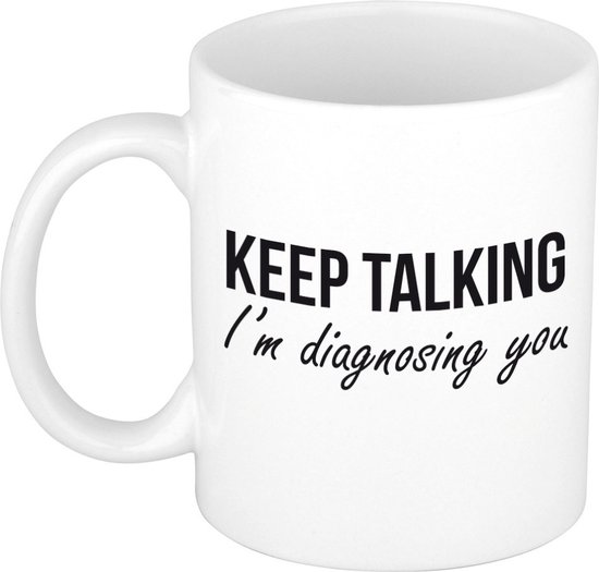 Keep talking diagnosing koffiemok - drinkbeker - wit - Psychologie - geslaagd / afstudeer cadeau - verjaardag
