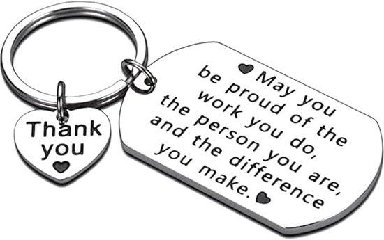 May You Be Proud of the Work You do Sleutelhanger voor collega's; bedankje; pensioen; cadeau voor vrouwen en mannen; zilver; M