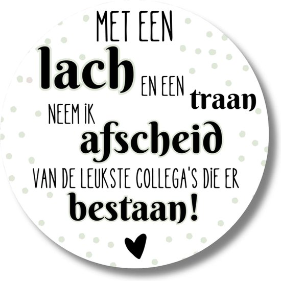 Stickers Afscheid leukste collega's | Pensioen | Bedanken Cadeau | Nieuwe Baan | 20 stuks | 4 cm