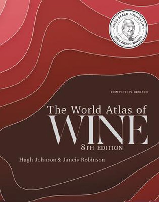 The World Atlas of Wine 8th Edition